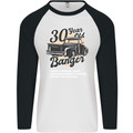 30 Year Old Banger Birthday 30th Year Old Mens L/S Baseball T-Shirt White/Black