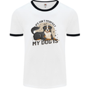 Life Isnt Perfect But My Dog is Mens Ringer T-Shirt White/Black