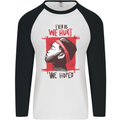 African Woman Even When We Hurt We Hoped Mens L/S Baseball T-Shirt White/Black