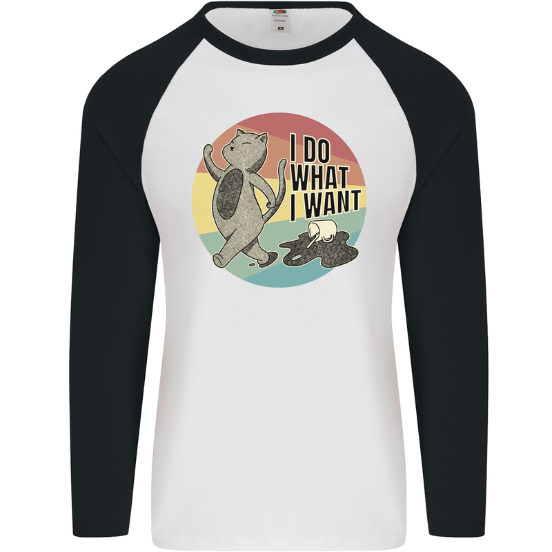 Cat I Do What I Want Funny Coffee Mens L/S Baseball T-Shirt White/Black
