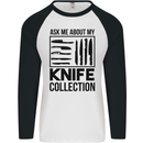 Funny Chef Ask About My Knife Collection Mens L/S Baseball T-Shirt White/Black