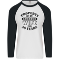 30th Wedding Anniversary 30 Year Funny Wife Mens L/S Baseball T-Shirt White/Black