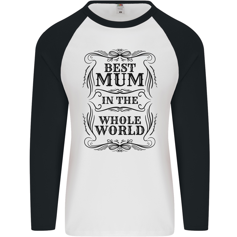 Mothers Day Best Mum in the World Mens L/S Baseball T-Shirt White/Black