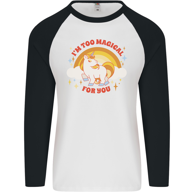 Unicorn Im Too Magical For You Mens L/S Baseball T-Shirt White/Black