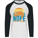 Sloth Nope Not Today Funny Lazy Mens L/S Baseball T-Shirt White/Black