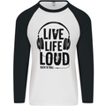 Live Life Loud Rock n Roll Guitar Music Mens L/S Baseball T-Shirt White/Black