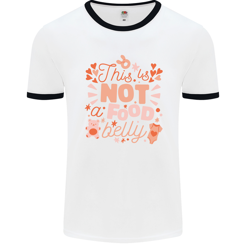 Not a Food Belly New Baby Pregnancy Pregnant Mens Ringer T-Shirt White/Black