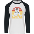 Coffee Because Murder is Wrong Funny Dog Mens L/S Baseball T-Shirt White/Black