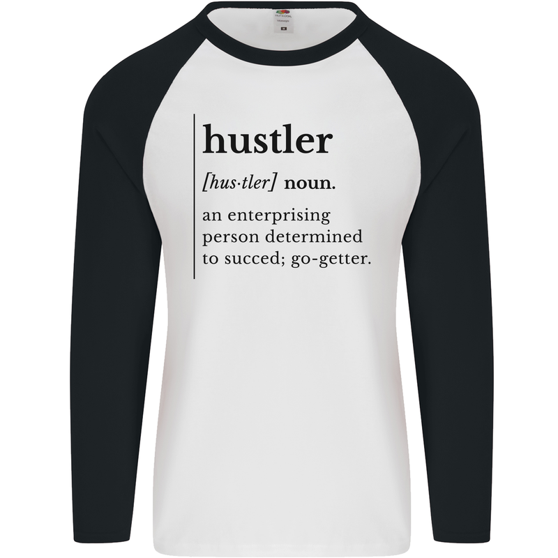 Hustler Definition Entrepreneur Hustle Mens L/S Baseball T-Shirt White/Black