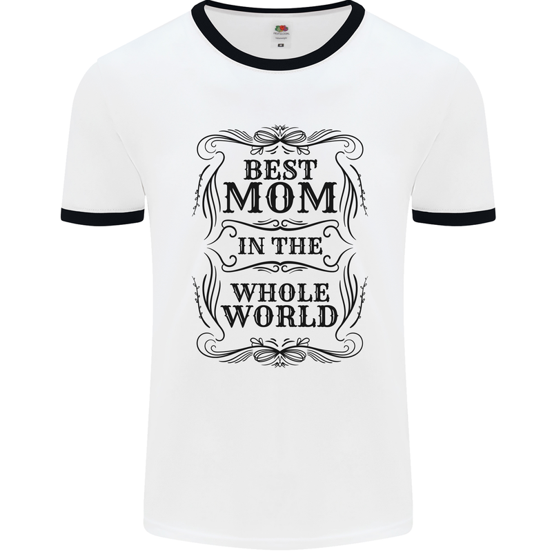 Mothers Day Best Mom in the World Mens Ringer T-Shirt White/Black