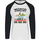 Weekend Forecast Golf with a Chance of Drinking Mens L/S Baseball T-Shirt White/Black