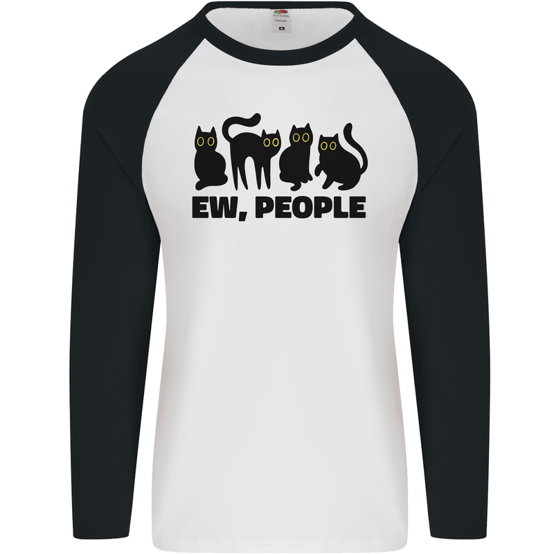 Ew People Cats Funny Mens L/S Baseball T-Shirt White/Black