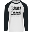 Funny Tyrannosaurus Rex Dinosaur T-Rex Mens L/S Baseball T-Shirt White/Black