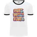 RV Live What You Love Motorhome Caravan Mens Ringer T-Shirt White/Black