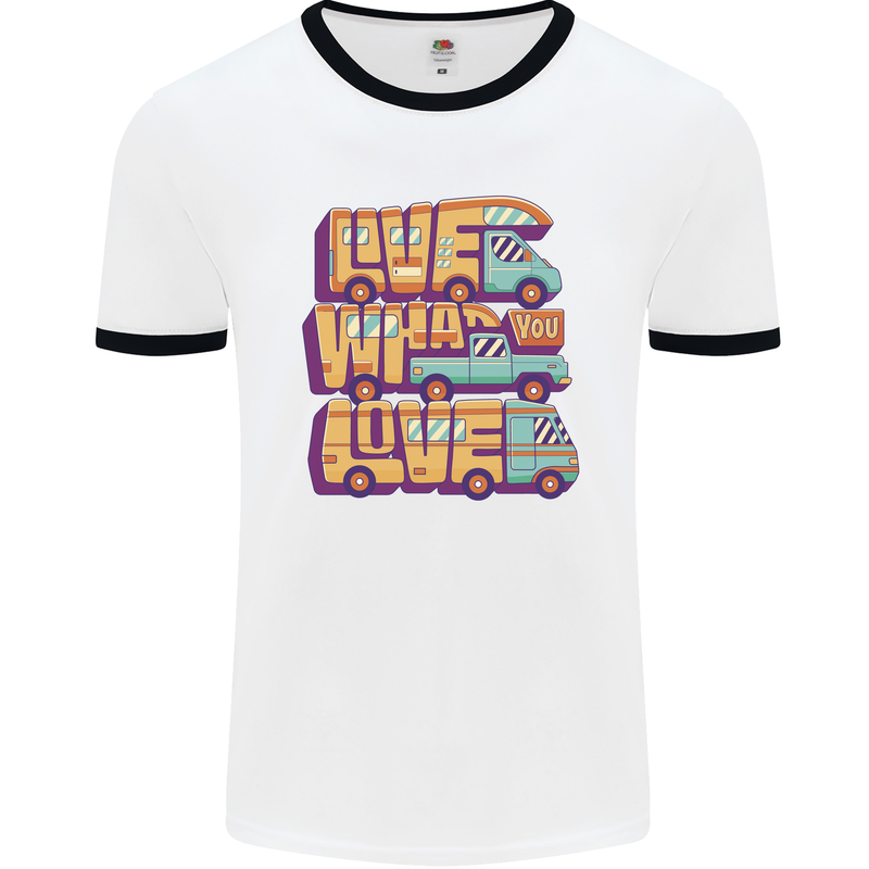 RV Live What You Love Motorhome Caravan Mens Ringer T-Shirt White/Black