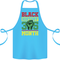 Black History Month Lives Matter Cotton Apron 100% Organic Turquoise
