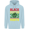 Black History Month Lives Matter Mens 80% Cotton Hoodie Light Blue