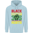 Black History Month Lives Matter Mens 80% Cotton Hoodie Light Blue