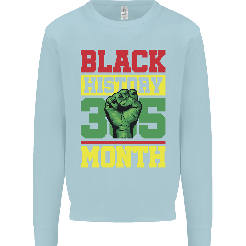 Black History Month Lives Matter Mens Sweatshirt Jumper Light Blue