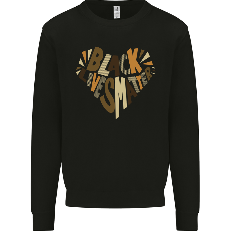 Black Lives Matter Heart Racial Equality Mens Sweatshirt Jumper Black