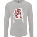 Black Lives Matter Racial Equality Sign Mens Long Sleeve T-Shirt Sports Grey