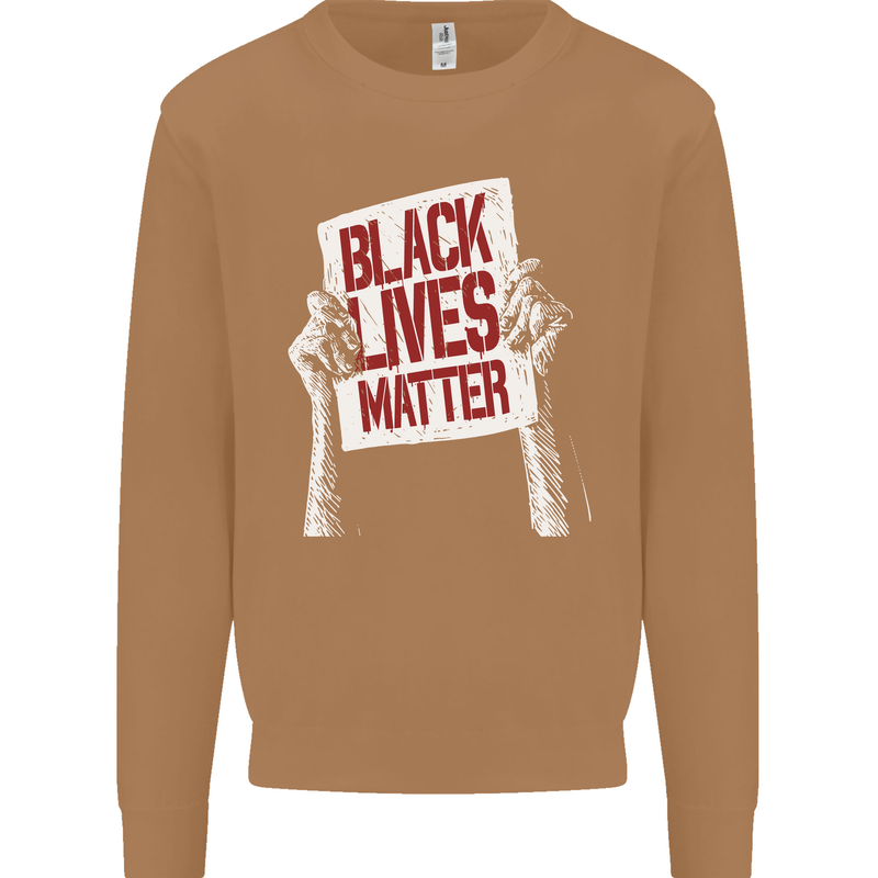 Black Lives Matter Racial Equality Sign Mens Sweatshirt Jumper Caramel Latte