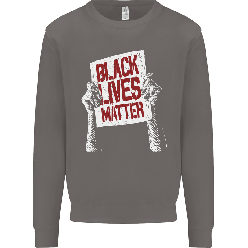 Black Lives Matter Racial Equality Sign Mens Sweatshirt Jumper Charcoal