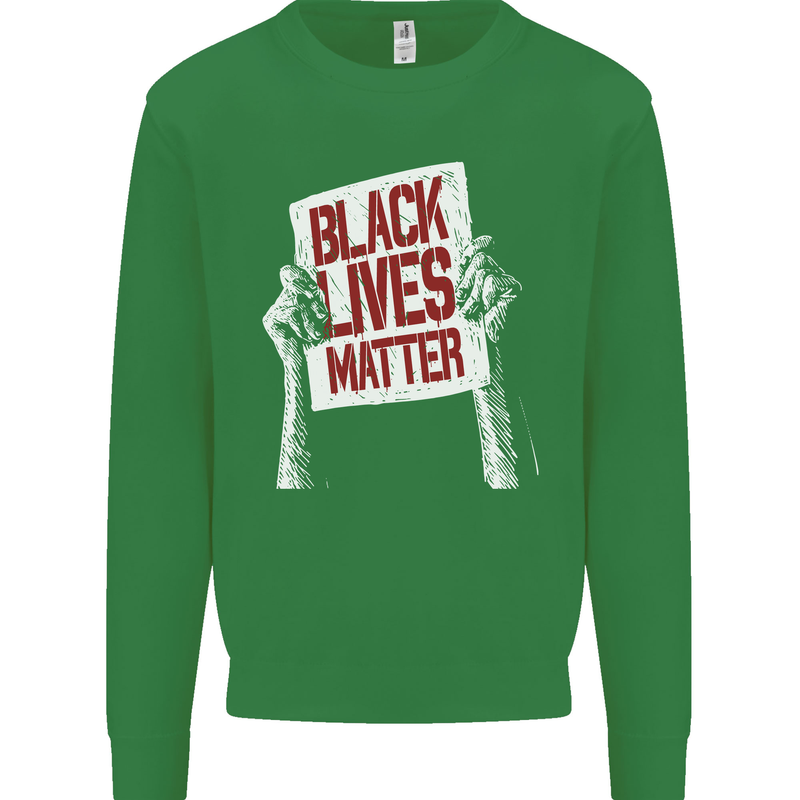 Black Lives Matter Racial Equality Sign Mens Sweatshirt Jumper Irish Green
