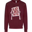 Black Lives Matter Racial Equality Sign Mens Sweatshirt Jumper Maroon