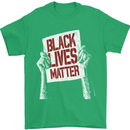 Black Lives Matter Racial Equality Sign Mens T-Shirt 100% Cotton Irish Green