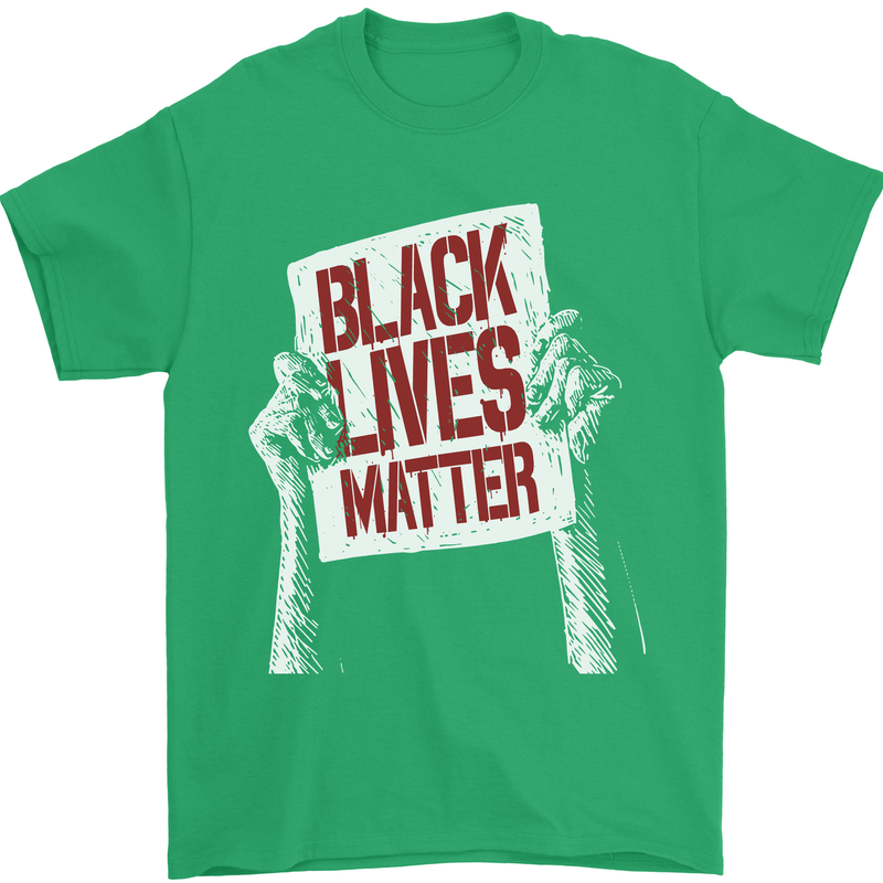Black Lives Matter Racial Equality Sign Mens T-Shirt 100% Cotton Irish Green