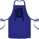 Black Lives Matter Sign Racial Equality Cotton Apron 100% Organic Royal Blue