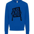 Black Lives Matter Sign Racial Equality Kids Sweatshirt Jumper Royal Blue