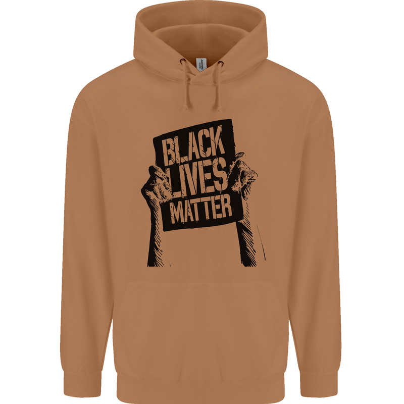 Black Lives Matter Sign Racial Equality Mens 80% Cotton Hoodie Caramel Latte