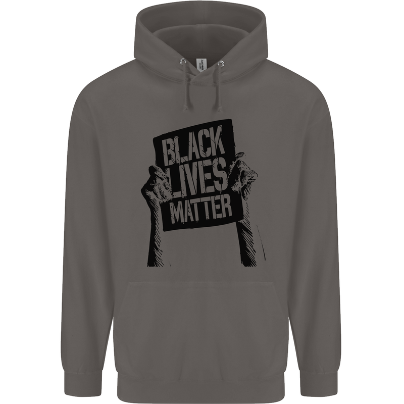Black Lives Matter Sign Racial Equality Mens 80% Cotton Hoodie Charcoal