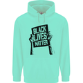 Black Lives Matter Sign Racial Equality Mens 80% Cotton Hoodie Peppermint