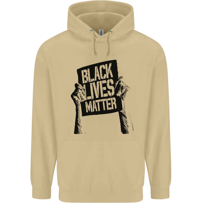 Black Lives Matter Sign Racial Equality Mens 80% Cotton Hoodie Sand