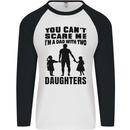 Dad With Two Daughters Funny Fathers Day Mens L/S Baseball T-Shirt White/Black