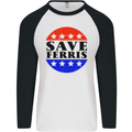 Save Ferris Funny 80's Movie Mens L/S Baseball T-Shirt White/Black