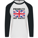 Proud to Wear Flag Not Racist Union Jack Mens L/S Baseball T-Shirt White/Black