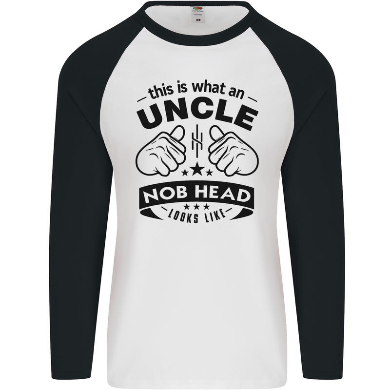 An Uncle Nob Head Looks Like Uncle's Day Mens L/S Baseball T-Shirt White/Black