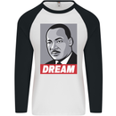 Dream Martin Luther King Black Lives Matter Mens L/S Baseball T-Shirt White/Black