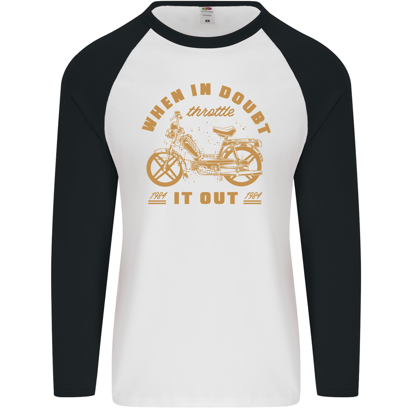 In Doubt Moped Biker Motorcycle Scooter Mens L/S Baseball T-Shirt White/Black