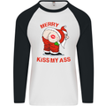 Merry Kiss My Ass Funny Christmas Rude Mens L/S Baseball T-Shirt White/Black