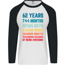 62nd Birthday 62 Year Old Mens L/S Baseball T-Shirt White/Black