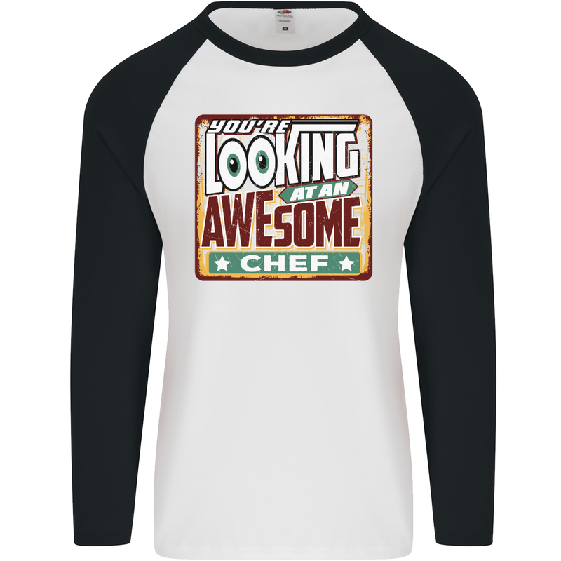 You're Looking at an Awesome Chef Mens L/S Baseball T-Shirt White/Black