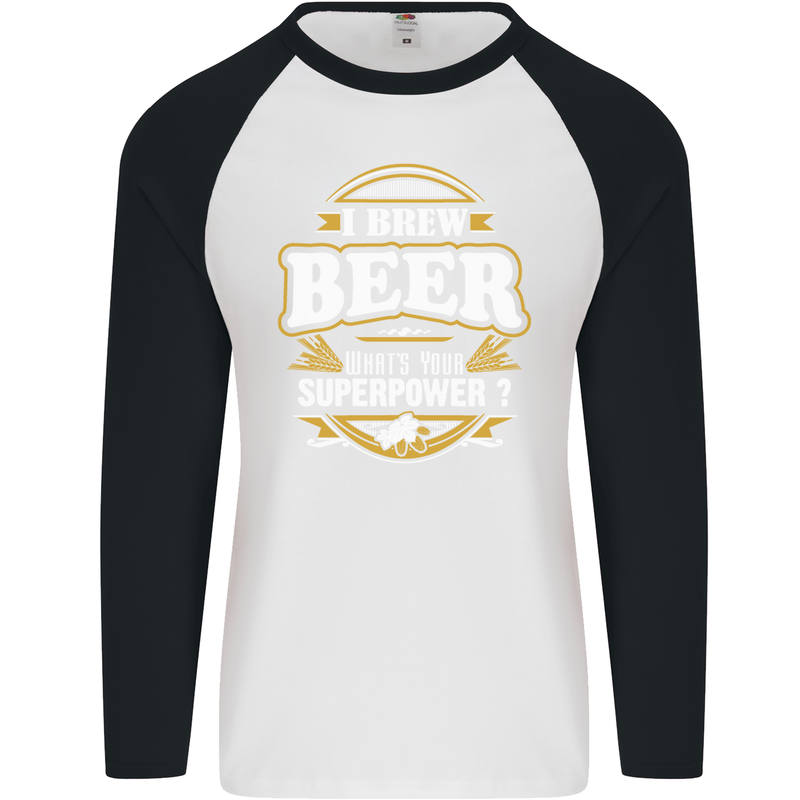 I Brew Beer What's Your Superpower? Alcohol Mens L/S Baseball T-Shirt White/Black