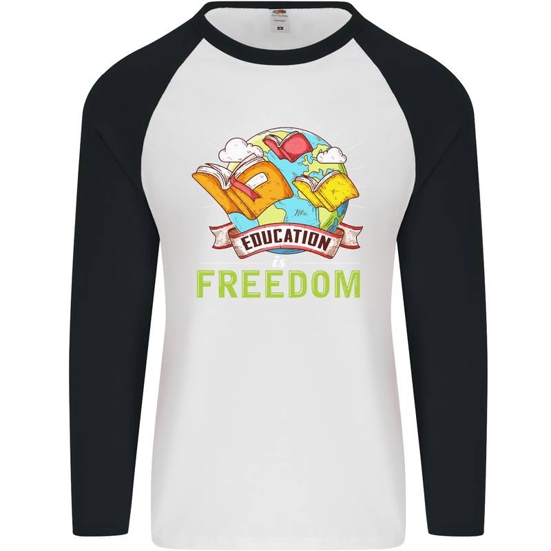 Education Is Freedom Teaching Teacher Mens L/S Baseball T-Shirt White/Black