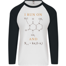 Coffee I Run On Caffeine and Chaos Funny Mens L/S Baseball T-Shirt White/Black