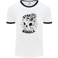 Stay Single Anti Valentines Singles Day Skull Mens Ringer T-Shirt White/Black